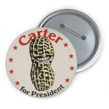 Carter for President 1976 Peanut Brigade Pin – Political ...