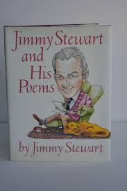James M. StewartJimmy Stewart and His Poems | James M ...