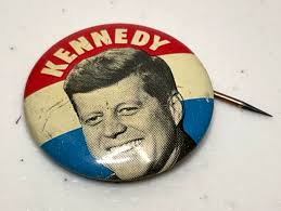 John F. Kennedy Presidential Campaign Stick Pin Back Button ...