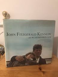 John F. Kennedy- As We Remember Him book. Vintage Original ...