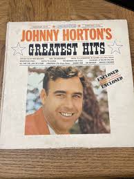 Johnny Horton Greatest Hits Album | eBay