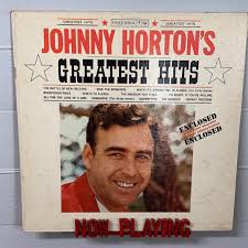 Johnny Horton's Greatest Hits – Martin's Vintage Music Co.