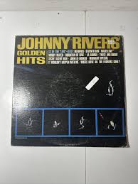 Johnny Rivers Johnny Rivers' Golden Hits vinyl record G+/F ...