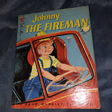 JOHNNY THE FIREMAN ~Vintage Children's Rand McNally Elf Book R Sprinkle Hardback | eBay