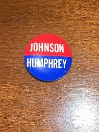 Vintage Johnson Humphrey 1960's Campaign Pin Button | eBay