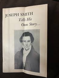 Joseph Smith Tells His Own Story LDS Mormon Booklet Rare | eBay
