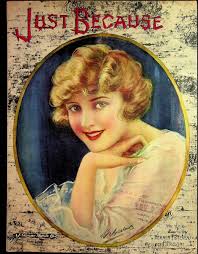 M. Musselman Illustrated Sheet Music 1920 Just Because ...