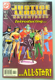 Justice League Adventures #13 ~ DC 2003 ~ Introducing ALL ...