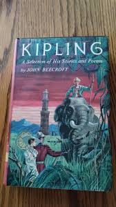 Kipling A Selection of His Stories and Poems, 1956 ...