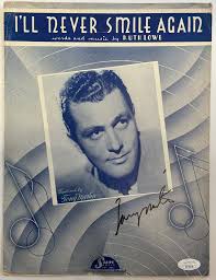 Tony Martin “I'll Never Smile Again” Autographed Sheet Music ...
