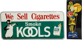 Group Of Two Signs Kool Cigarettes & Single Sided Tin Model Tobacco