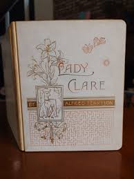 Lady Clare by Alfred Tennyson, 1884 Porter & Coates, Full ...
