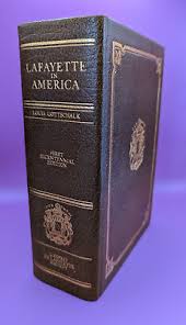 Lafayette in America 1777-1783 First Bicentennial Ed. signed ...