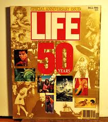 LIFE Magazine 50 Years Special Anniversary Issue Fall 1986 ...