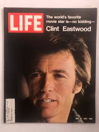 July 23 1971 Life Magazine Clint Eastwood on Cover Vintage ...