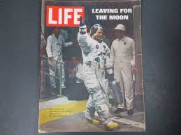 LIFE MAGAZINE JULY 25, 1969 LEAVING FOR THE MOON Neil ...