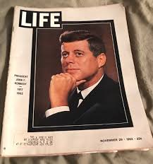 LIFE MAGAZINE NOVEMBER 29, 1963 John F Kennedy (President ...