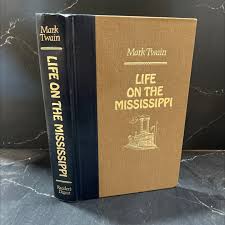 life on the mississippi book, by Mark Twain, 1987 Hardcover ...