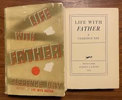 Life with Father by Day, Clarence: Near Fine Hardcover (1935 ...