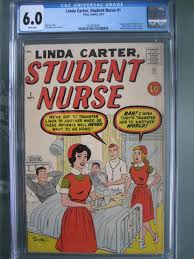 Linda Carter Student Nurse #1 CGC 6.0 WP Atlas Comics ...
