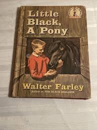 1961 Little Black, A Pony by Walter Farley Random House ...