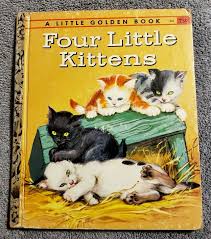 Little Golden Book FOUR LITTLE KITTENS by Kathleen N. Daly ...