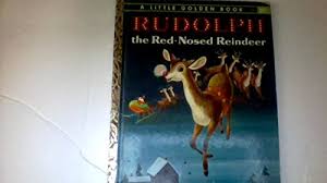 Rudolph the Red-nosed Reindeer (A Little Golden Book ...