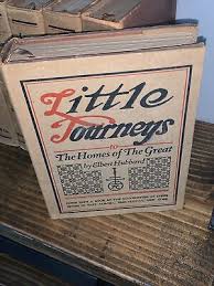 Elbert Hubbard Little Journeys The Homes of Great 14 Vol Guide scrapbook + 1928 | eBay