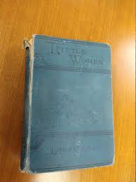 Antique 1893, Little Women, by Louisa May Alcott, Parts 1 & 2 ...