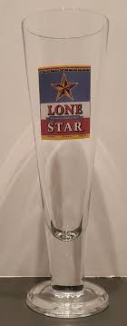 LONE STAR GLASS - PILSNER - 10 INCH - HEAVY BASE - GOOD GRAPHICS - EXCELLENT | eBay