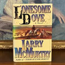 Lonesome Dove by Larry Mcmurtry – First Edition (1985 ...