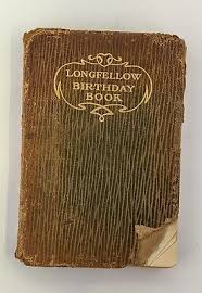 Longfellow Birthday Book 1906 | eBay