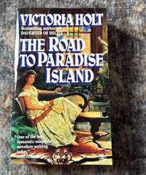 The Road to Paradise Island by Victoria Holt, Paperback ...