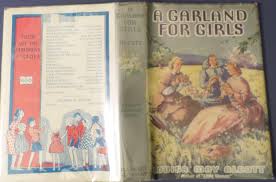A GARLAND FOR GIRLS by LOUISA MAY ALCOTT: Very Good ...
