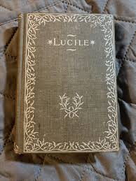 Owen Meredith LUCILE - First Edition | eBay