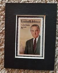MATTED UNUSED 1973 U.S. POSTAGE STAMP OF PRESIDENT LYNDON B. JOHNSON | eBay