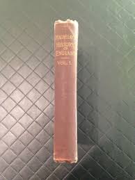 The History of England from the Accession of James II by ...