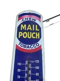 Mail Pouch Chewing Tobacco 39" Thermometer Sign Vintage ...