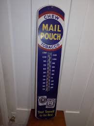 Vintage Chew Mail Pouch Tobacco Large Metal Thermometer ...