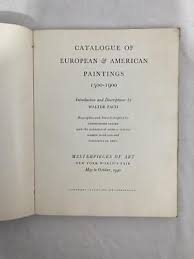 Masterpieces of Art European & American Paintings 1500-1900 ...