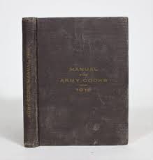 Manual for Army Cooks 1916 by War Department: Good Hardcover ...