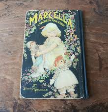 Vintage Raggedy Ann Book: Marcella Story, Johnny Gruelle ...