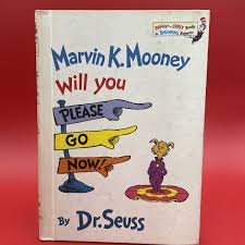 Vintage 1972 Dr Seuss Marvin K Mooney Will You Please Go Now ...