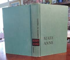 Mary Anne by Daphne Du Maurier, 1954 First Edition, Unmarked ...