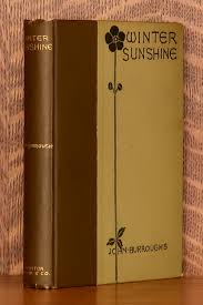 WINTER SUNSHINE by John Burroughs: Very good + Hardcover ...