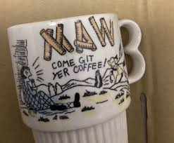 Vintage Maw Coffee Mug Cup Japan Crazed Come Git Yer Coffee ...
