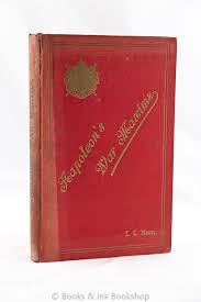 Napoleon's War Maxims, with his Social and Political Thoughts