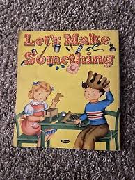 1953 WHITMAN-LET'S MAKE SOMETHING COLORING ACTIVITY BOOK | eBay
