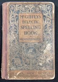 1896 McGuffey's Eclectic Spelling Book, American Book Company, Ecletic Series | eBay