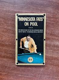 Minnesota Fats on Pool; 1976, 7th Print; Minnesota Fats ...